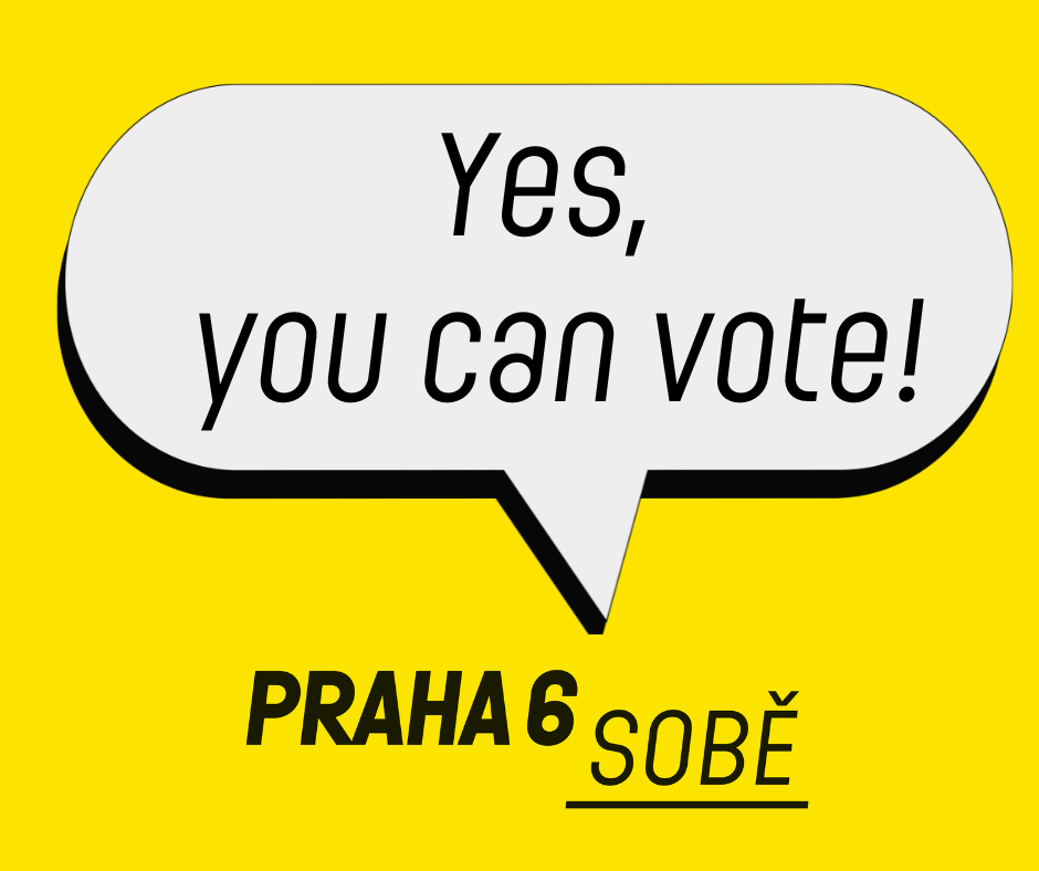 Yes you can vote! Prague 6