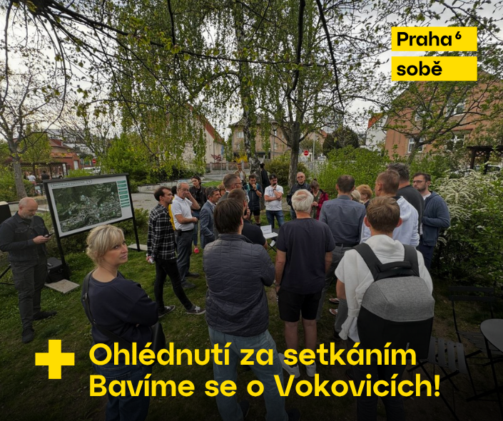 Sousedské setkání Bavíme se o Vokovicích Praha 6